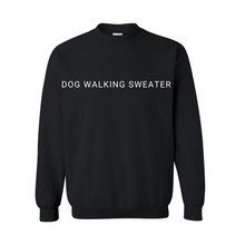 Load image into Gallery viewer, Dog Walking Sweater - Unisex